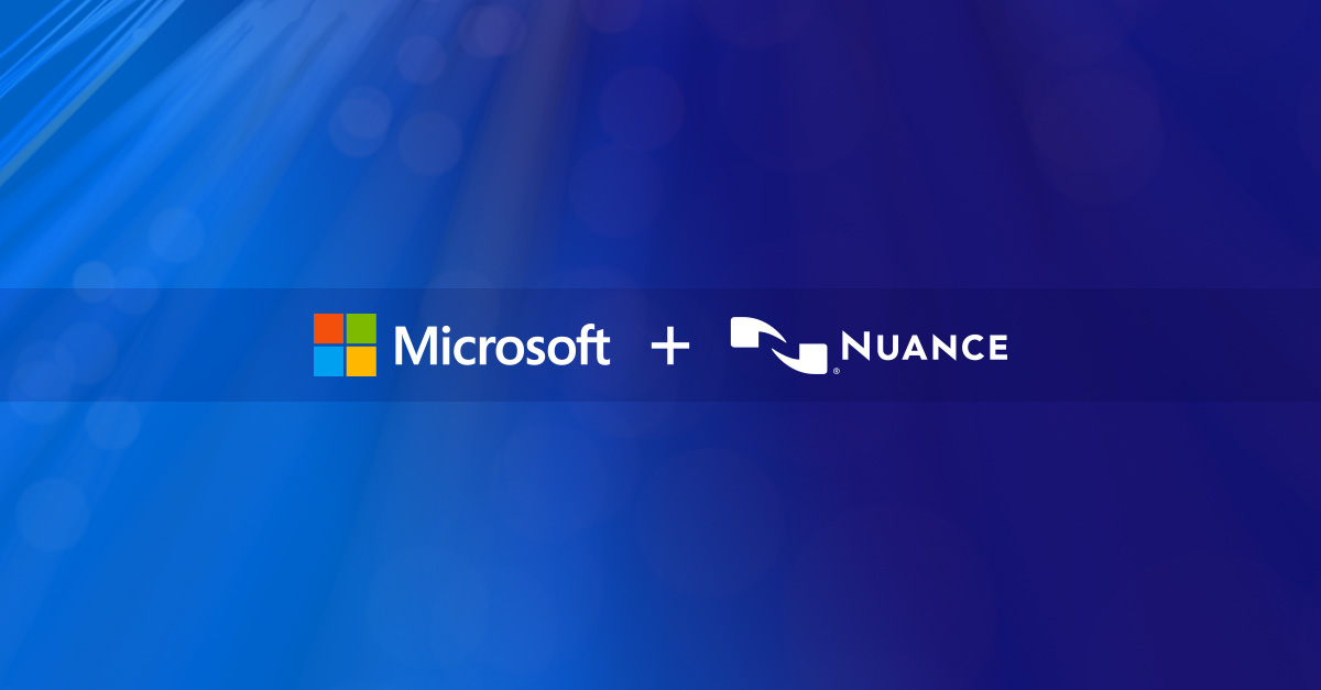 microsoft-nuance-deal-finally-close | مایکروسافت با جلب رضایت رگولاتورها معامله 20 میلیارد دلاری نیوانس را نهایی کرد